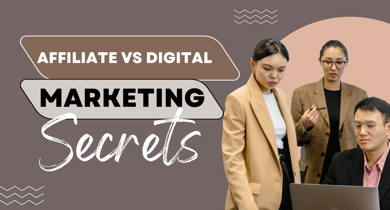 Affiliate Marketing vs Digital Marketing: Which Wins Big in 2024?